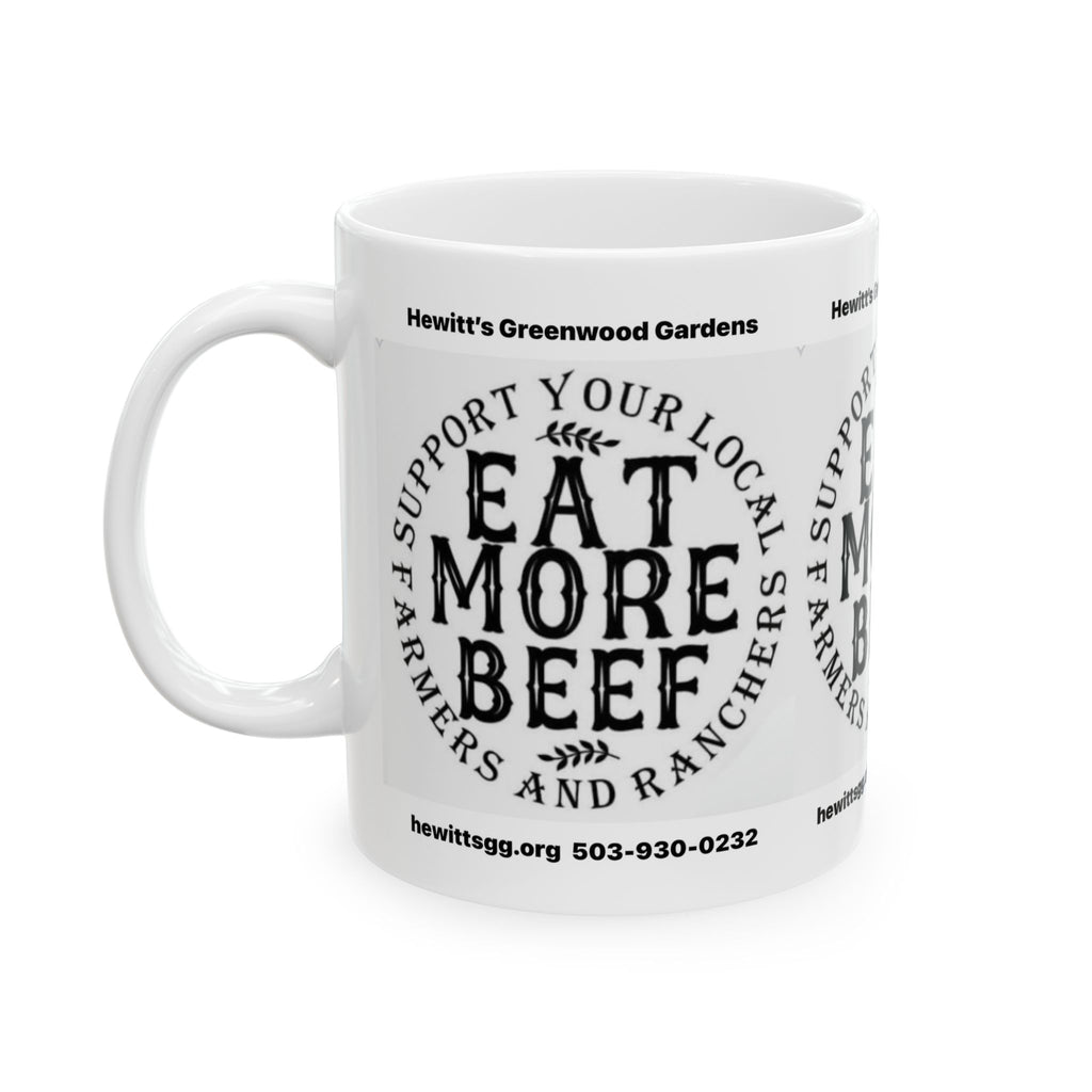 Eat More Beef Ceramic Mug — Support Local Farmers Coffee Cup (11oz/15oz)